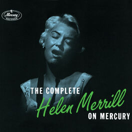 Album cover of The Complete Helen Merrill On Mercury