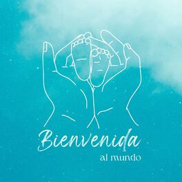 Album cover of Bienvenida al mundo