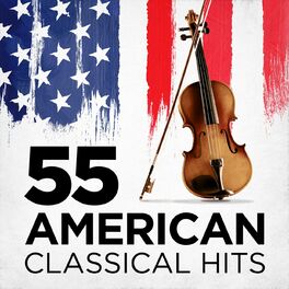 Album cover of 55 American Classical Hits
