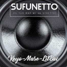 Album cover of Sufunetto (Il tuo rap mi va stretto)