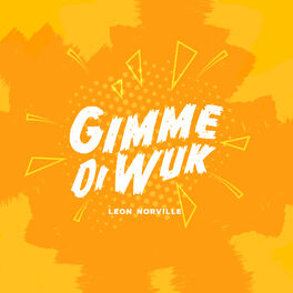 Album cover of Gimmie Di Wuk