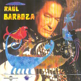 Album cover of Anthologie Raúl Barboza