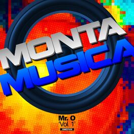 Album cover of Monta Musica Presents: Mr. O Vol. 1