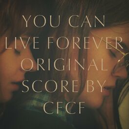 Album cover of You Can Live Forever (Original Motion Picture Score)