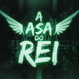 Album cover of A Asa do Rei