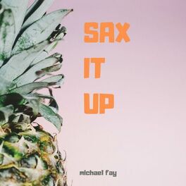 Album cover of SAX It Up