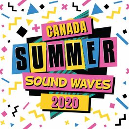 Album cover of Canada Summer Sound Waves 2020