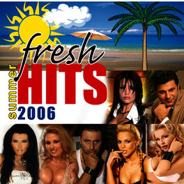 Album cover of Fresh Hits Summer 2006