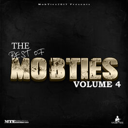 Album cover of MobTies Enterprises Presents The Best Of MobTies (Vol. 4)