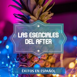 Album cover of Las Esenciales del After