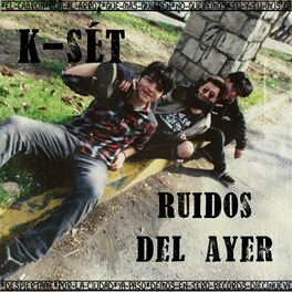 Album cover of Ruidos del Ayer