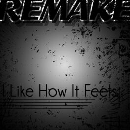 Album cover of I Like How It Feels (Enrique Iglesias feat. Pitbull & The WAV.s Remake) - Single