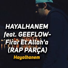 Album cover of Firar Et Allah'a (RAP PARÇA) [feat. GEEFLOW]