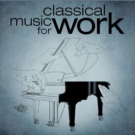 Album cover of Classical Music for Work