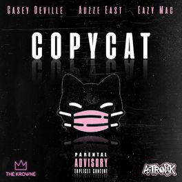 Album cover of Copycat (feat. Eazy Mac & Auzze East)