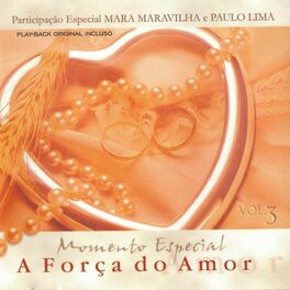 Album cover of Momento Especial: A Força do Amor, Vol. 3