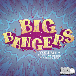 Album cover of Big Bangers Vol. 2