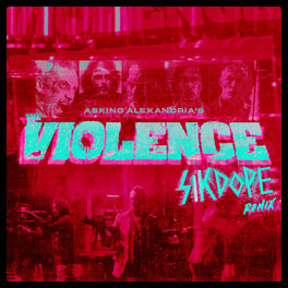 Album picture of The Violence (Sikdope Remix)
