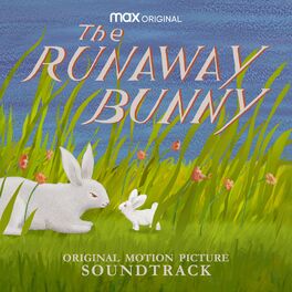 Album cover of The Runaway Bunny (HBO Max: Original Motion Picture Soundtrack)