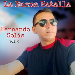 Album cover of La Buena Batalla, Vol. 2