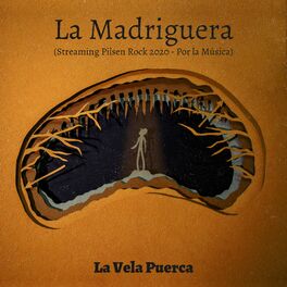 Album picture of La Madriguera (Streaming Pilsen Rock 2020 - Por la Música)