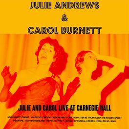 Album cover of Julie and Carol Live at Carnegie Hall 