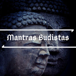 Album cover of Mantras Budistas - Música Espiritual con Campanas y Cuencos Tibetanos