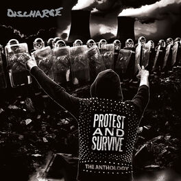 Album cover of Protest and Survive: The Anthology (2020 - Remaster)
