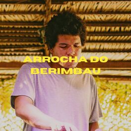 Album cover of Arrocha do Berimbau