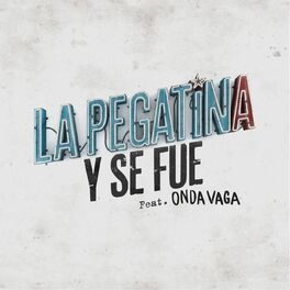 Album cover of Y se fue (feat. Onda Vaga)