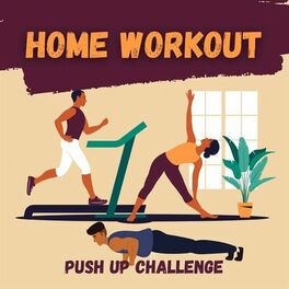 Album cover of Home Workout - Push Up Challenge