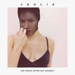 Juulia: albums, songs, playlists | Listen on Deezer