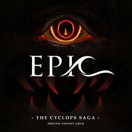 Album cover of EPIC: The Cyclops Saga (Original Concept Album)