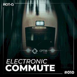 Album cover of Electronic Commute 010