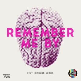 Album cover of Remember Me By (feat. Richard Judge)