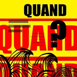 Album cover of Quand ?
