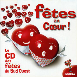 Album picture of Fêtes en coeur! - Le CD des fêtes du Sud Ouest