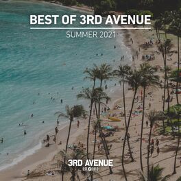 Album cover of Best of 3rd Avenue | Summer 2021