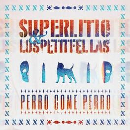 Album cover of Perro Come Perro