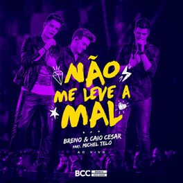 Album cover of Não Me Leve a Mal (Ao Vivo)