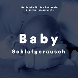 Album cover of Gebärmuttergeräusche: Geräusche für den Babyschlaf