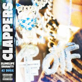 Album cover of Clappers (feat. 42 Dugg)