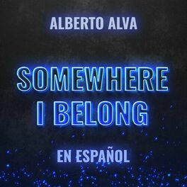Album cover of Somewhere I Belong (En Español)