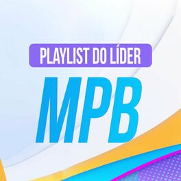 Album cover of Playlist do Líder MPB