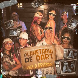 Album cover of Planetaria de Dart X Faz o Reverse