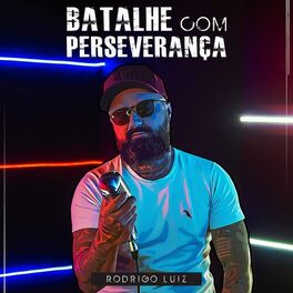 Album cover of Batalhe Com Perseverança