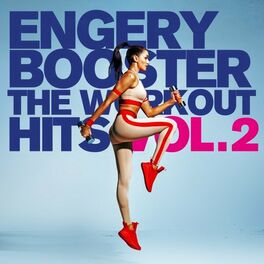 Album cover of Energy Booster - The Workout Hits Vol. 2