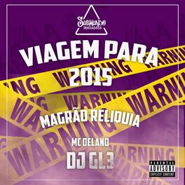 Album cover of Viagem para 2015 - Magrão Reliquia