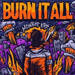 Album cover of Burn It All