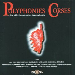 Album cover of Polyphonies corses, Vol. 4: Une sélection des plus beaux chants
